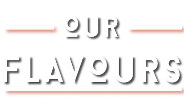 OUR FLAVOURS-03